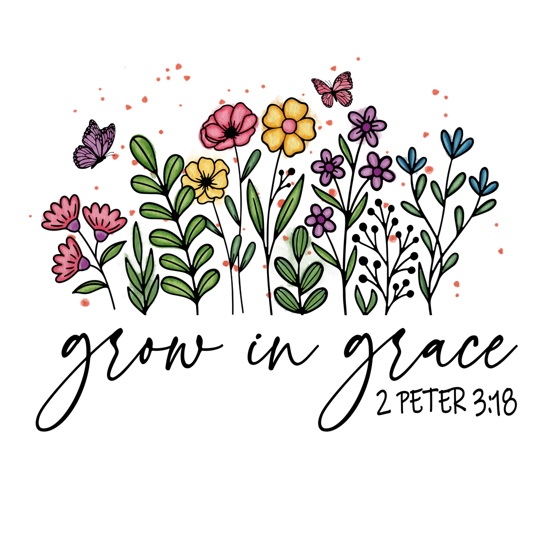 Grow In Grace Vinyl, Sticker, 3x3 in