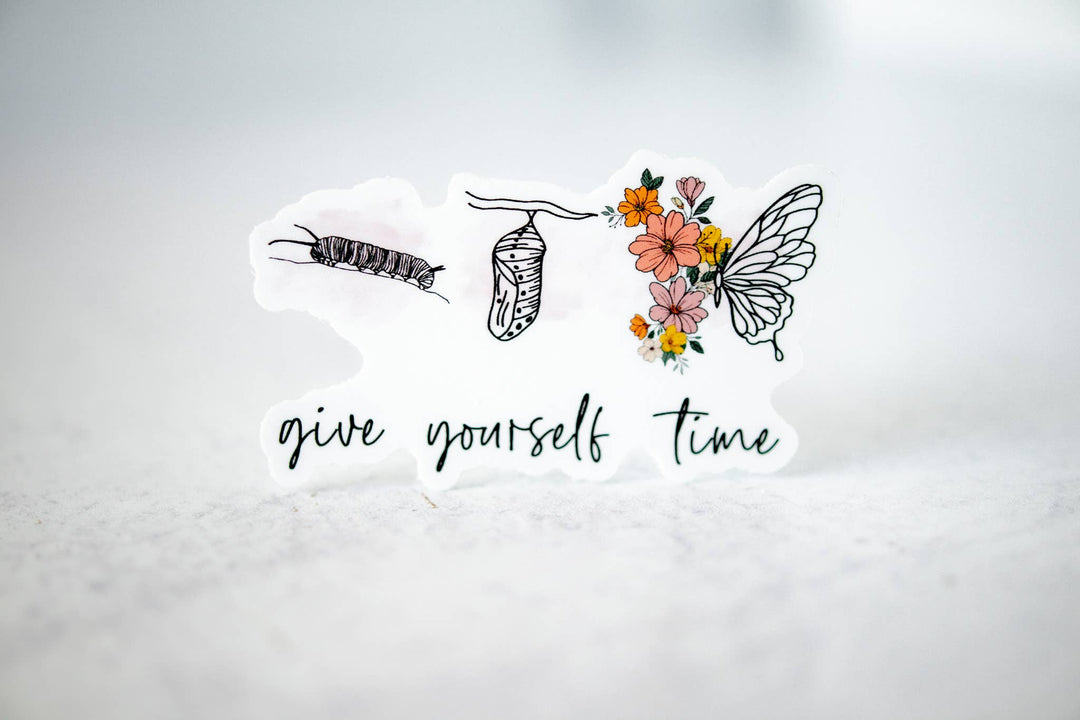 Give Yourself Time, Vinyl Sticker, 3x3 in.