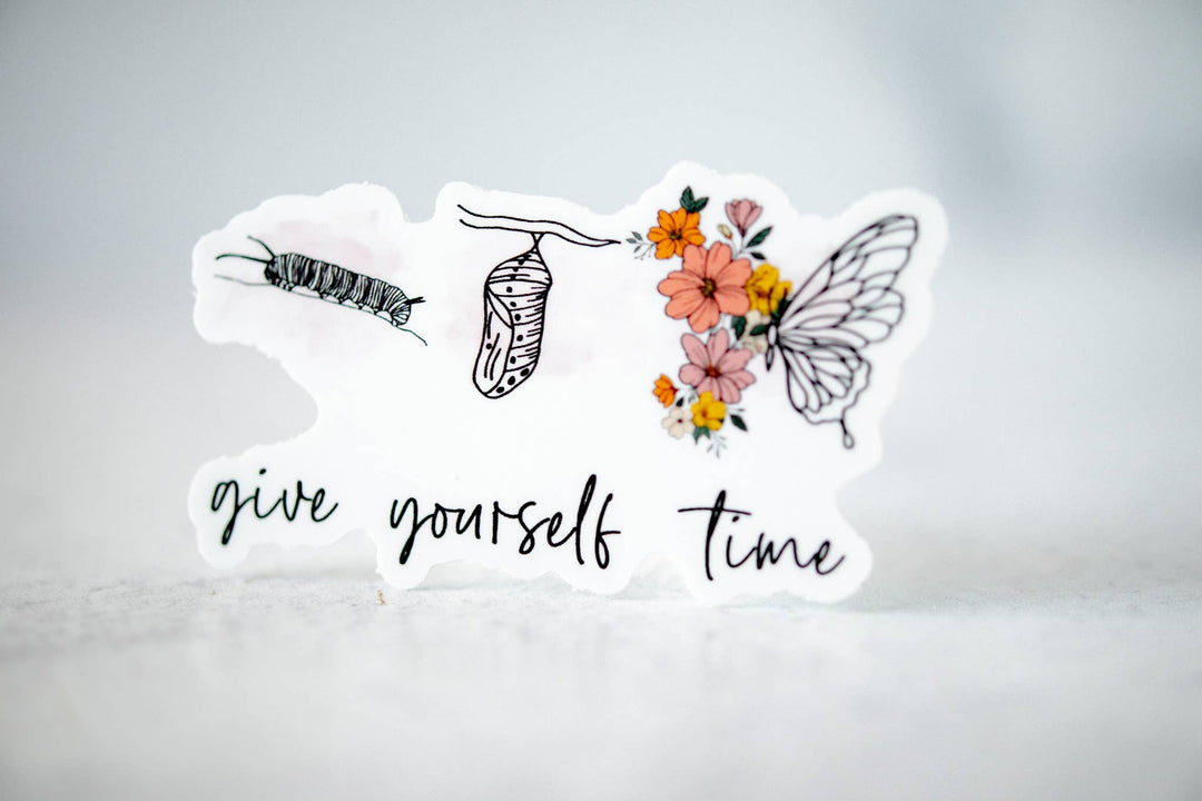 Give Yourself Time, Vinyl Sticker, 3x3 in.
