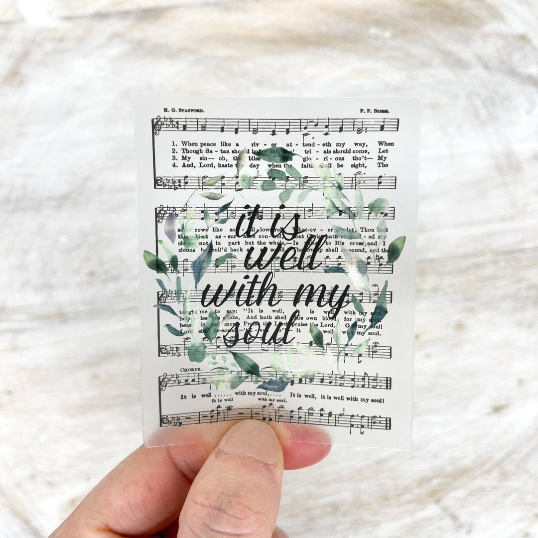 It Is Well With My Soul Hymn, Clear Vinyl, Sticker, 3x3 in